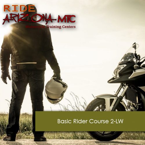 Tucson: Basic Rider Course 2-LW (Updated)